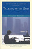 Talking with God Christian Classics Francois Fenelon and Hal McElwaine Helms