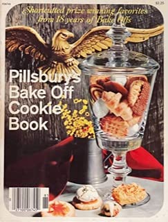 Pillsburys Bake Off Cookie Book Shortcutted prize winning favorites from 18 years of Bake Offs F06745 used book depot