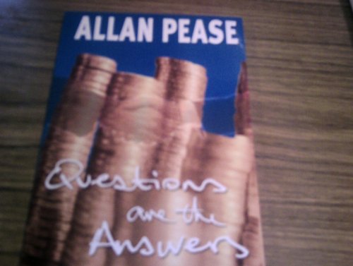 Questions Are the Answers : How to Get to Yes in Network Marketing [Paperback] Pease, Allan