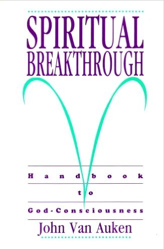 Spiritual Breakthrough: Handbook to God-Consciousness used book depot