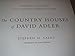 The Country Houses of David Adler