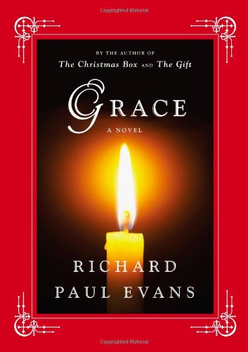 Grace: A Novel [Hardcover] Evans, Richard Paul