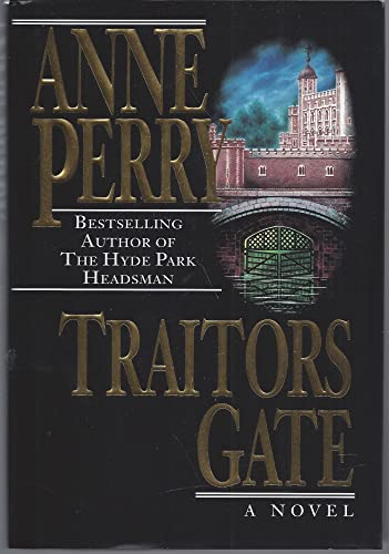 Traitors Gate [Hardcover] Perry, Anne