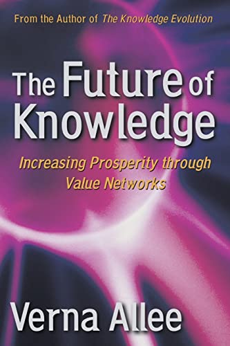 The Future of Knowledge [Paperback] Allee, Verna