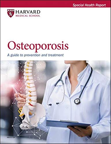 Osteoporosis: A guide to prevention and treatment used book depot