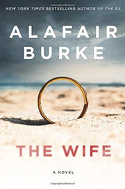 The Wife: A Novel of Psychological Suspense used book depot