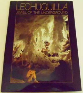 Lechuguilla - Jewel of the Underground used book depot
