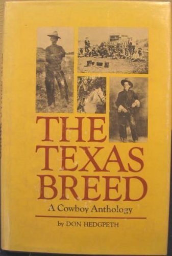The Texas breed: A cowboy anthology used book depot