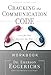 Cracking the Communication Code: Workbook