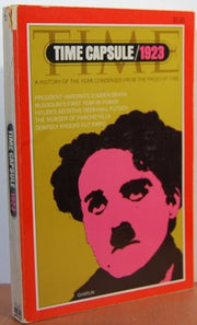Time Capsule 1923: A History of the Year Condensed From the Pages of Time used book depot
