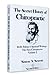 The Secret History of Chiropractic: DD Palmers Spiritual Writings [Paperback] Simon A Senzon