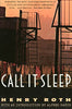 Call It Sleep: A Novel Roth, Henry; Kazin, Alfred and WirthNesher, Hana