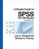 A Simple Guide to SPSS for Windows for Version 120 Kirkpatrick, Lee A and Feeney, Brooke C