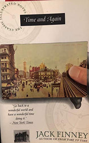 TIME AND AGAIN, AN ILLUSTRATED NOVEL used book depot