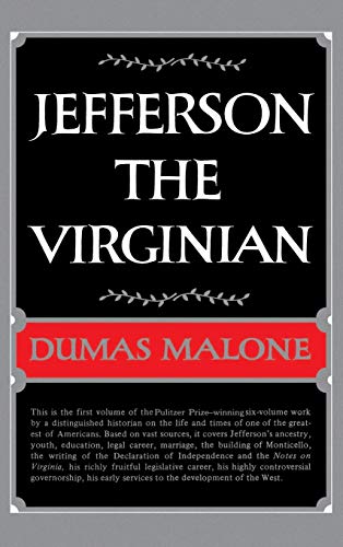 Jefferson the Virginian (Jefferson and His Time, Vol. 1)