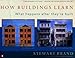 How Buildings Learn: What Happens After They're Built