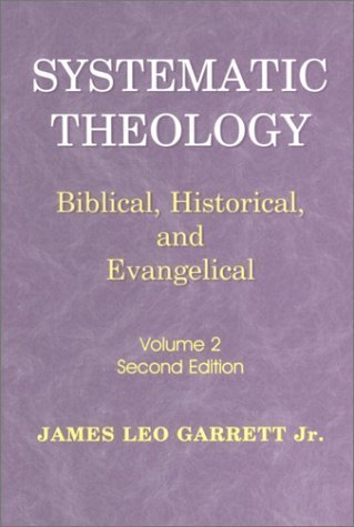 Systematic Theology: Biblical Historical and Evangelical, Vol. 2, 2nd Edition used book depot