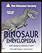 Dinosaur Society Dinosaur Encyclopedia [Hardcover] Lesem, Don