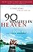 90 Minutes in Heaven: A True Story of Death  Life [Paperback] Don Piper and Murphey, Cecil