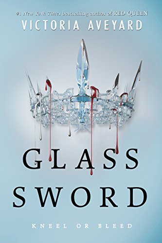 Glass Sword Red Queen, 2 [Hardcover] Aveyard, Victoria