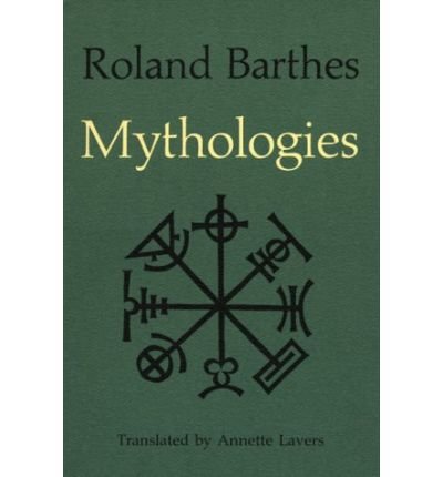 Mythologies Barthes, Roland