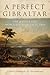 A Perfect Gibraltar: The Battle for Monterrey, Mexico, 1846 (Volume 26) (Campaigns and Commanders Series)