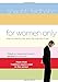 For Women Only: What You Need to Know about the Inner Lives of Men Shaunti Feldhahn