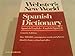Webster's New World Spanish Dictionary: Spanish/English English/Spanish
