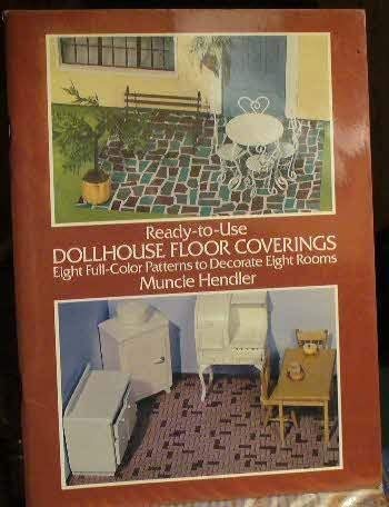 Ready to Use Dollhouse Floor Coverings Muncie Hendler