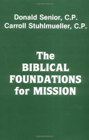 The Biblical Foundations for Mission Paperback used book depot