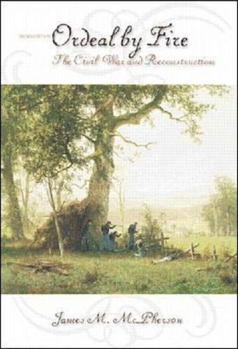 Ordeal By Fire: The Civil War and Reconstruction used book depot