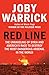 Red Line: The Unraveling of Syria and America's Race to Destroy the Most Dangerous Arsenal in the World