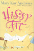 Hissy Fit