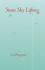 STONE SKY LIFTING (OSU JOURNAL AWARD POETRY)