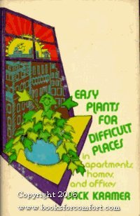 Easy Plants for Difficult Places: In Apartments, Homes, and Offices used book depot