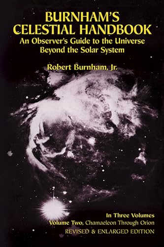 Burnham's Celestial Handbook: An Observer's Guide to the Universe Beyond the Solar System, Vol. 2 (Volume 2)