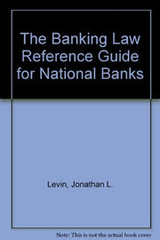 The Banking Law Reference Guide for National Banks used book depot