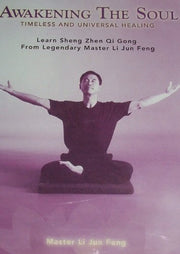 AWAKENING THE SOUL (Timeless and Universal Healing) Learn Sheng Zhen Qi Gong from Master Li Jun Feng used book depot