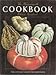Harrowsmith Cookbook: Vol 1 Cross, Pamela
