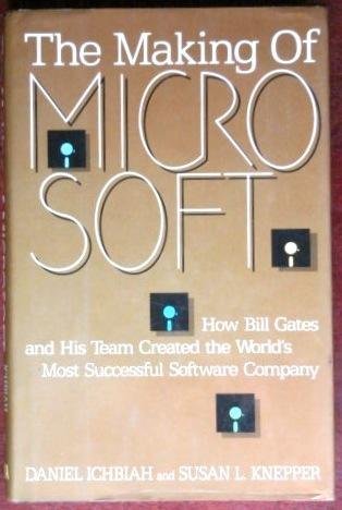The Making of Microsoft: How Bill Gates and His Team Created the World's Most Successful Software Company used book depot
