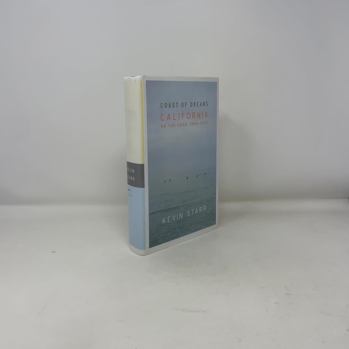 Coast of Dreams: California on the Edge, 1990-2003