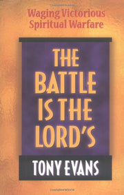 The Battle Is the Lord's: Waging Victorious Spiritual Warfare used book depot