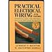 Practical Electrical Wiring: Residential, Farm, and Industrial: Based on the 1990 National Electrical Code [Hardcover] Herbert P Richter and W Creighton Schwan