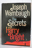 Rare  Joseph Wambaugh SECRETS OF HARRY BRIGHT 1985 [Hardcover] unknown author