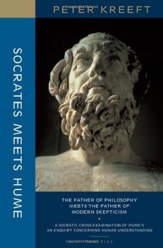 Socrates Meets Hume: The Father of Philosophy Meets the Father of Modern Skepticism used book depot