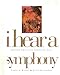 I Hear a Symphony [Hardcover] Liddell, Felix H