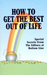 How to get the best out of life used book depot