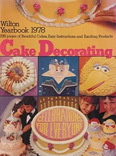 Wilton Yearbook 1978 Cake Decorating