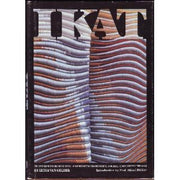 Ikat: Techniques for Designing and Weaving Warp, Weft, Double, and Compound Ikat used book depot
