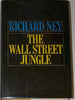 The Wall Street Jungle Ney, Richard